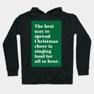 Elf Christmas Quote Hoodie